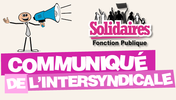 Communiqué de l’intersyndicale FP : plus déterminés que jamais.